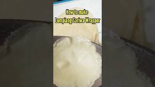 How to Make Lumpiang Sariwa Wrapper