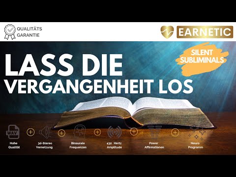Heile Deine Vergangenheit