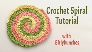 Crochet Spiral Tutorial | Girlybunches