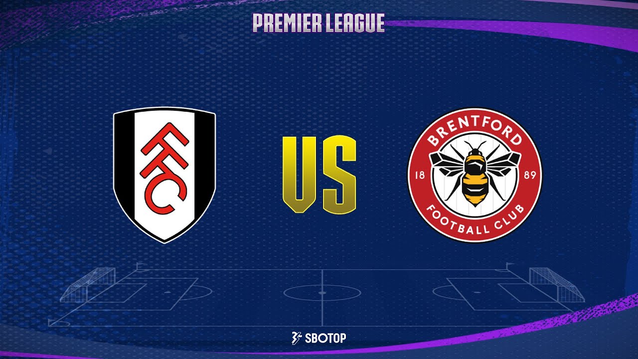  Fulham vs Brentford Prediction, Preview & H2H Stats