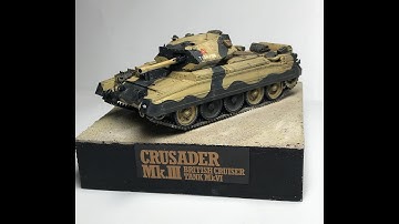 1/48 Tamiya British Crusader Mk III tank