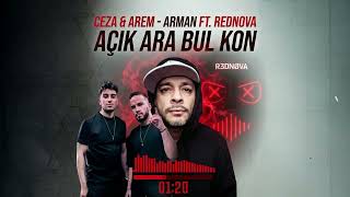 Ceza & Arem Arman Ft Rednova Açık Ara Bul Kon (2026)