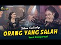 Niken Salindry - Orang Yang Salah - Kembar Campursari (Official Music Video) Ku Sudah Mencoba Tuk