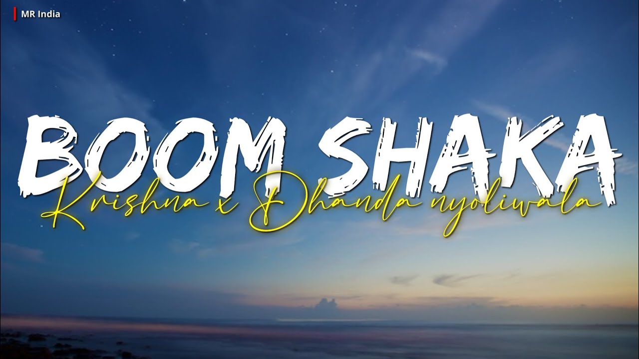 BOOM SHAKA (Lyrics) - Dhanda Nyoliwala | KR$NA | Bol Mera Aura Hua Kab Tabah | New Song 2026