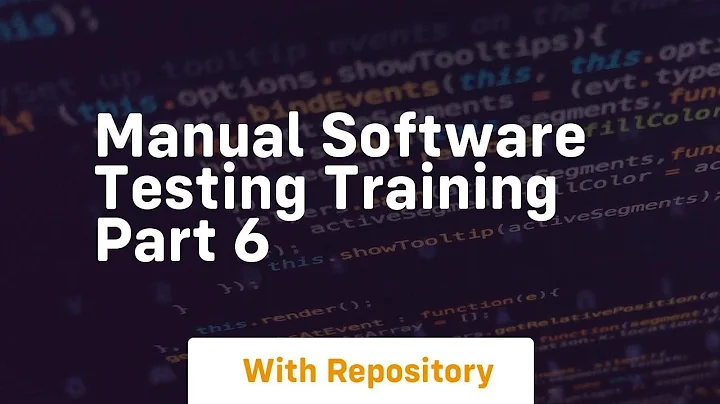 Manual software testing training part 6