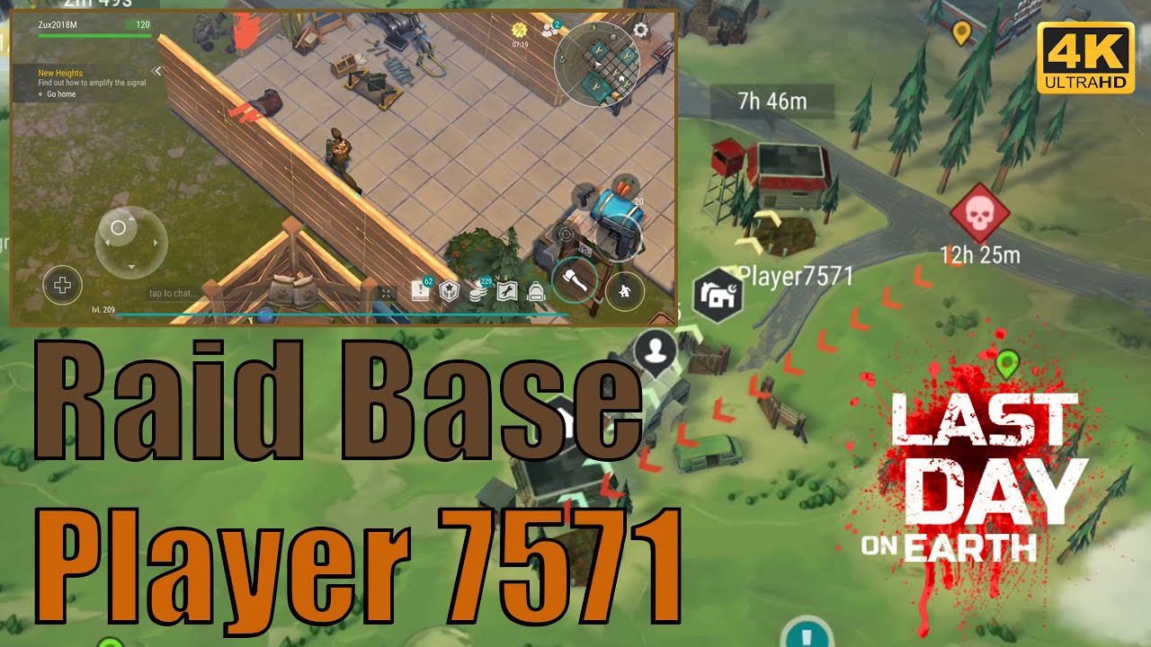 Raid Base Player 7571 Last Day on Earth Survival 4K