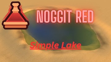 Noggit Red Tutorial-3 Simple Lake