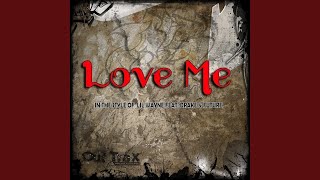 Love Me