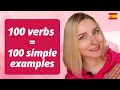 Just learn these 100 most common spanish verbs with examples and start speaking spanish faster