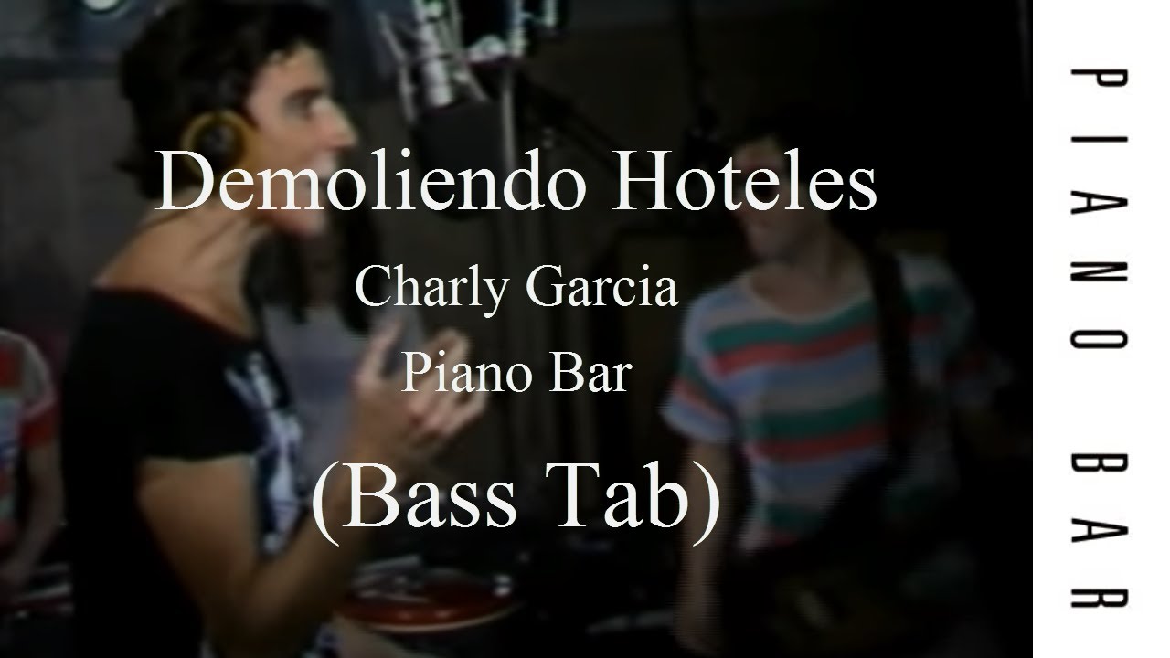 Charly Garcia - Demoliendo Hoteles (Guitar Tab) - YouTube