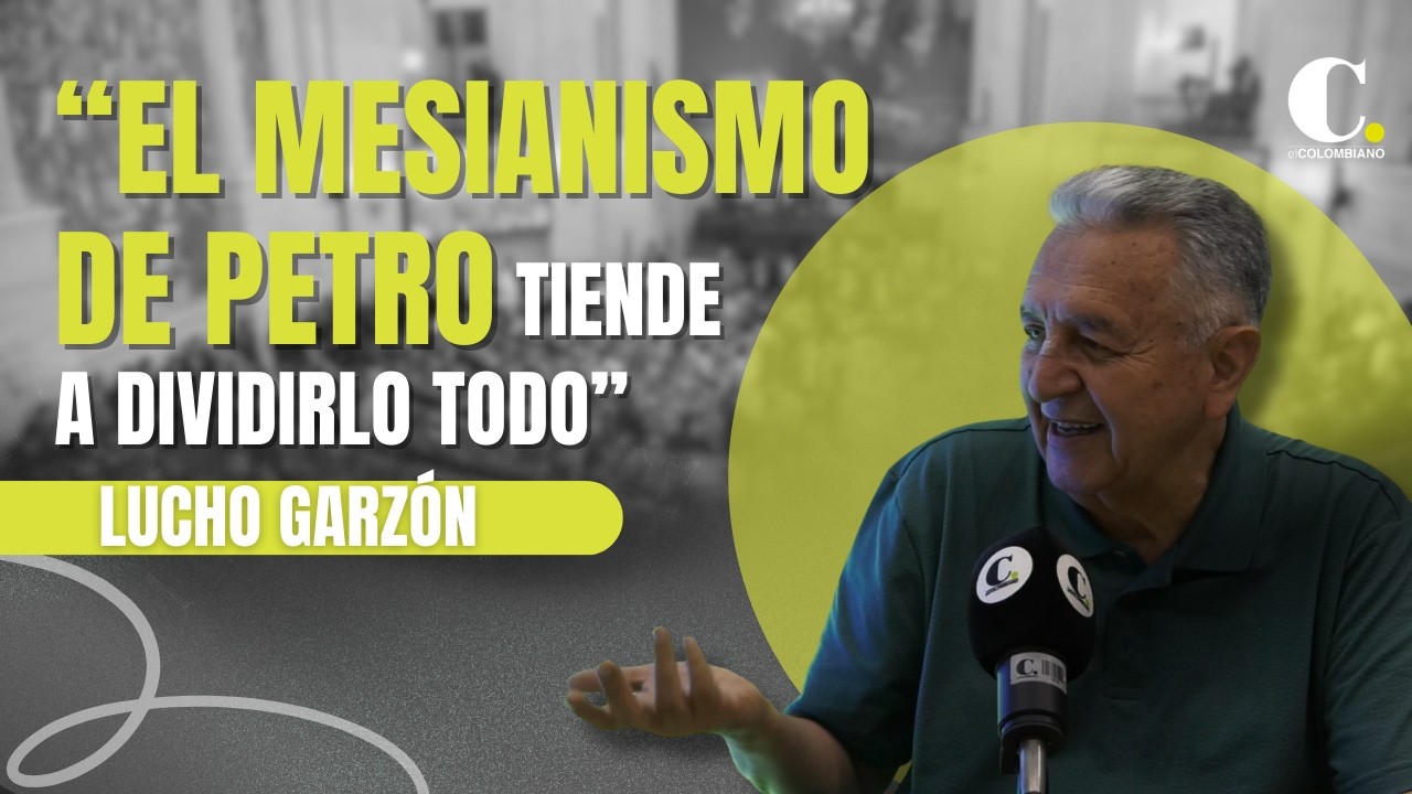 “El mesianismo de Petro tiende a dividirlo todo”: Lucho Garzón