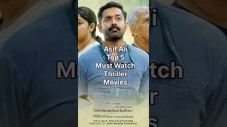 Asif Ali Top 5 Must Watch Thriller Movies