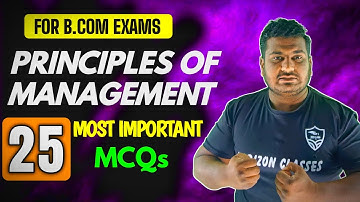 25 Most Important MCQs of Principles of Management / Management | Principles and Applications | Hori