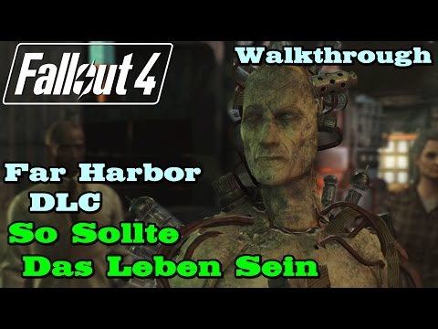 Video: Fallout 4: Far Harbor - So Sollte Das Leben Sein