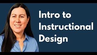 Introduction To Instructional Design Part 1 Of 6