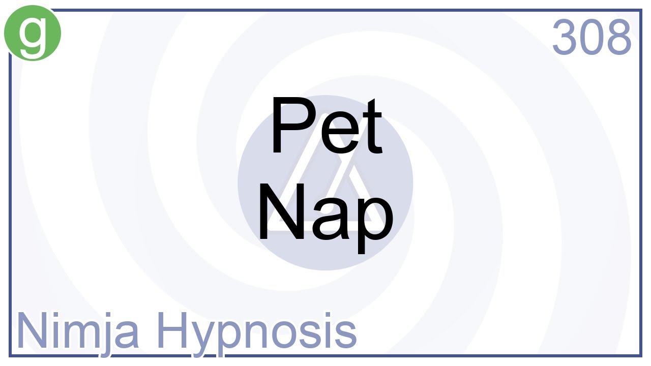 Pet Nap - Hypnosis