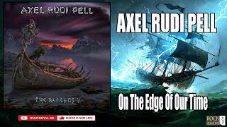 AXEL RUDI PELL - ON THE EDGE OF OUR TIME   (HQ)