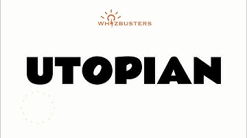 UTOPIAN (adjective) Meaning, Pronunciation and Examples in Sentences | GRE GMAT LSAT SAT ESL TOEIC