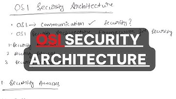 #2 OSI Security Architecture  Explained in English | Cryptography and Network Security