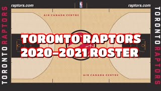 Toronto Raptors Roster 2020-2021 Season