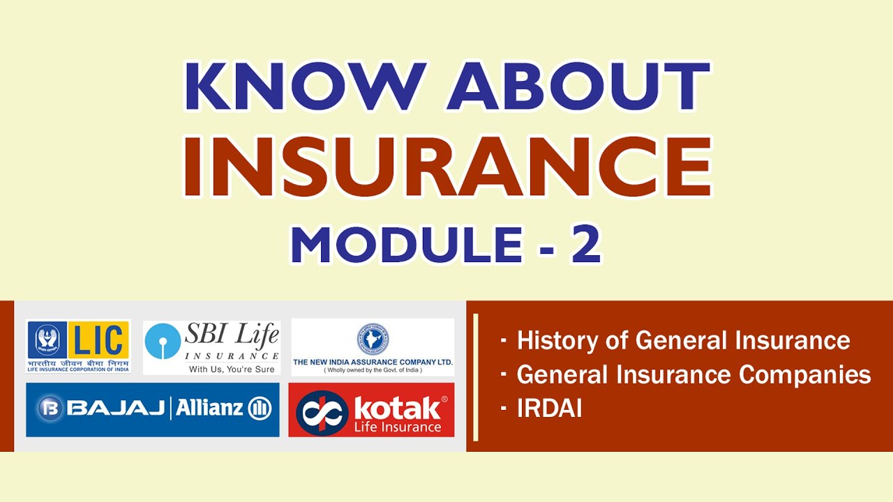 KNOW ABOUT INSURANCE – MODULE 2 - YouTube