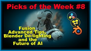 Picks of the Week #8 - Advanced Fusion, Blender Compify and a word on AI