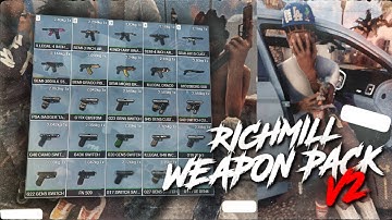 V2 RICHMILL WEAPON PACK | Custom Weapon Addons | Best Weapon Pack for GTAV RP (2025)
