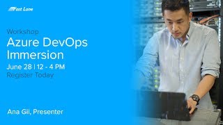 Fast lane Azure DevOps Immersion Workshop