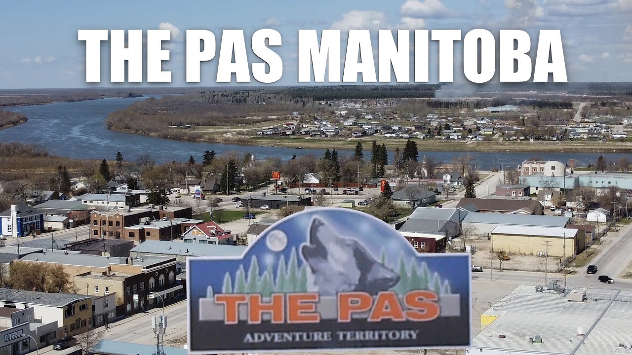 4K THE PAS MANITOBA CANADA FriendlyPrairie YouTube