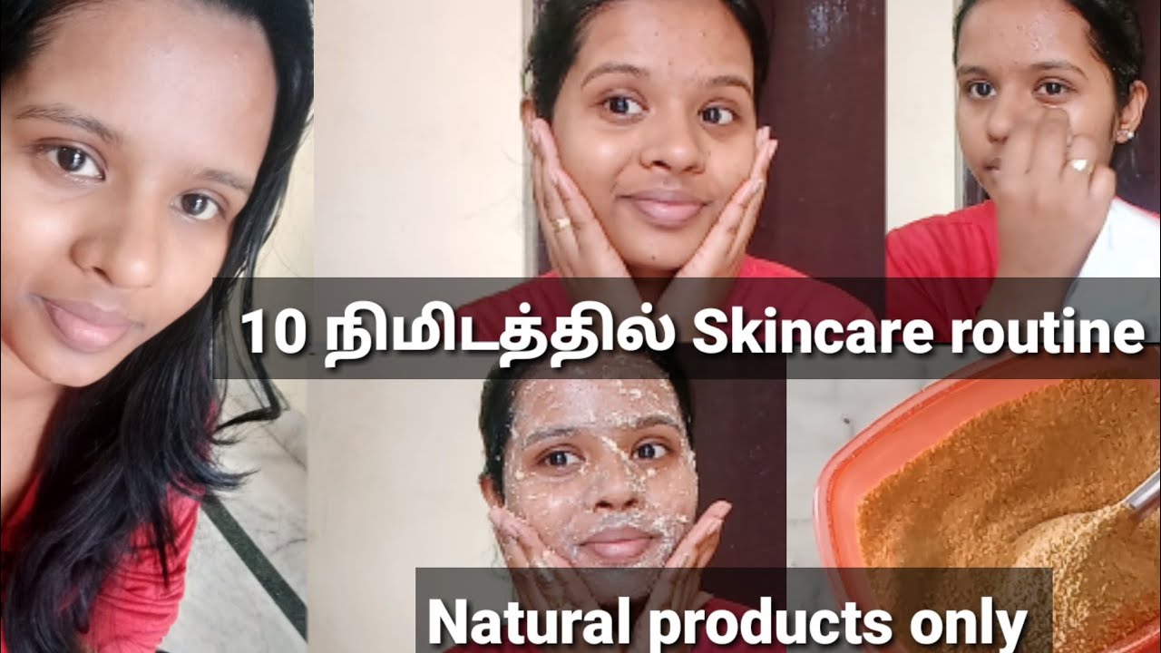 Skincare with Natural products in tamil Natural skincare routine in