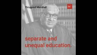 Happy Birthday Thurgood Marshall