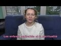 Ref:_K7wCpTcc8s Les enfants maltraits et la spiritualit