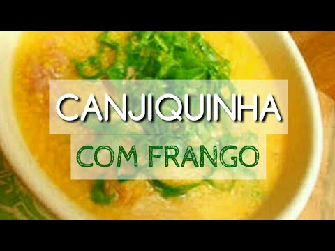 CANJIQUINHA COM FRANGO || Susana Santos