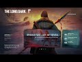 The Long Dark - PC - Intro &amp; Title Screen