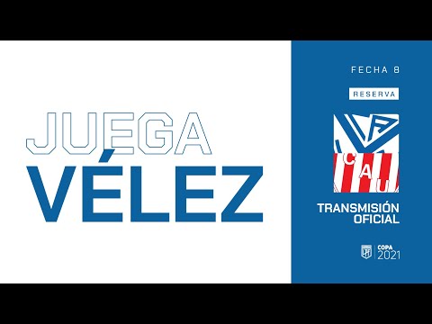 #JuegaVélez | La Reserva | Vélez Sarsfield vs Unión | Fecha 8