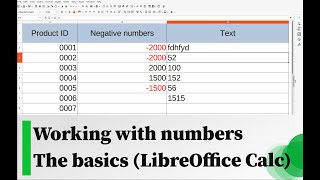 Working with numbers - The basics (LibreOffice Calc)