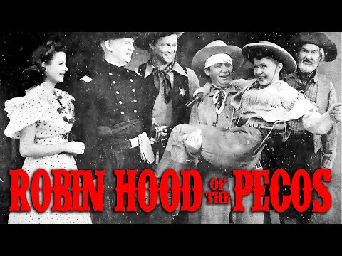 ROBIN HOOD OF THE PECOS