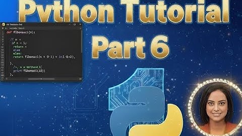 Python Tutorial Part 6/11