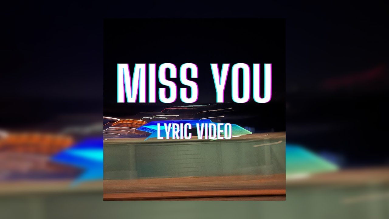 southstar - Miss You (Official Lyric Video) | Ministry of Sound ...