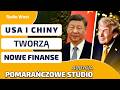 To PRZEŁOM w świecie finansów! USA I CHINY budują dwie wielkie wizje SEKTORA FINANSOWEGO