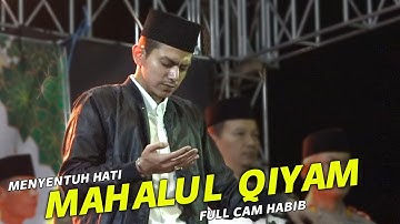 MAHALUL QIYAM MENYENTUH HATI - HABIB ZAIDAN - HADROH SEKAR LANGIT