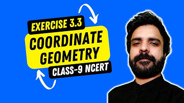 Class 9 Maths | Exercise 3.3 | Chapter 3 - Coordinate Geometry | NCERT solution