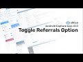 Toggle Referrals Option - #dhis2 #capturev3 #androidcaptureapp