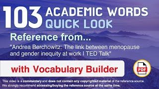 103 Academic Words Quick Look Ref from "The link between menopause and gender inequity at work, TED"
