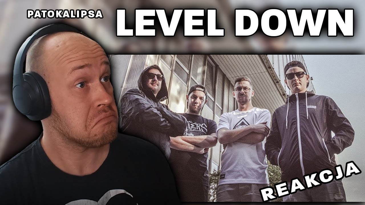 Metal słucha rapu - PATOKALIPSA - LEVEL DOWN⬇️Reakcja - YouTube
