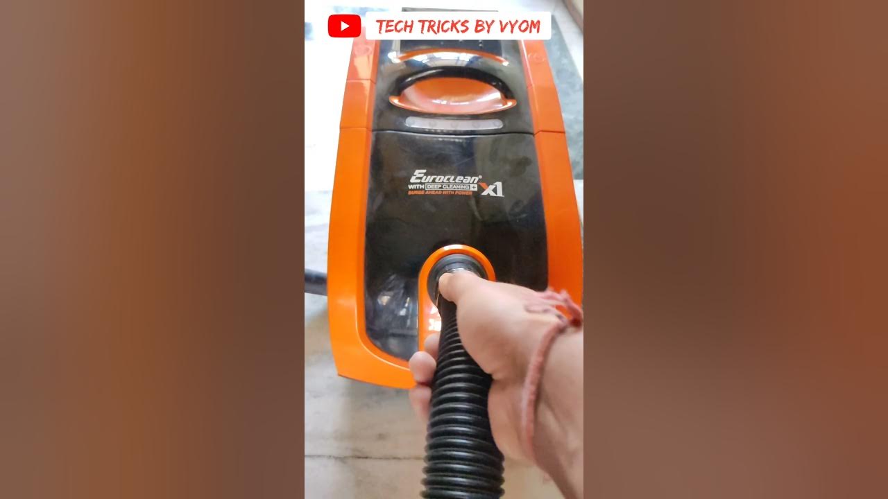 How to attach the hose pipe of Eureka Forbes Euroclean X1 Vacuum