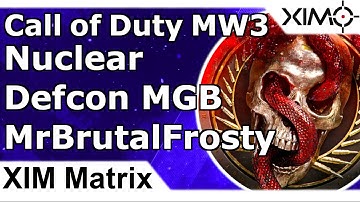 XIM Matrix - MW3 Nuke Defcon MGB by MrBrutalFrosty - New Beta Firmware XIM Apex Mode Gameplay