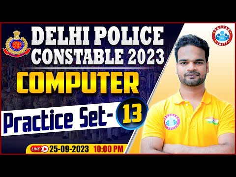 Delhi Police Constable 2023 | Computer Practice Set 13, DP Computer PYQs, Computer By Shivam Sir