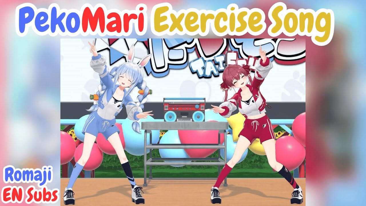 PekoMari Exercise Song! [Romaji + EN Subs]