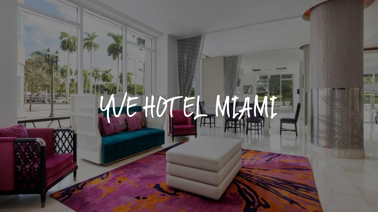 YVE Hotel Miami Review - Miami , United States of America